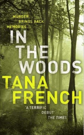 Tana_French_In_the_Woods